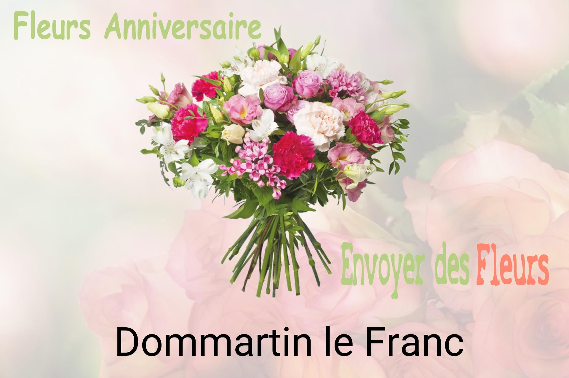 Bouquet de fleurs d’anniversaire livré à Dommartin-le-Franc