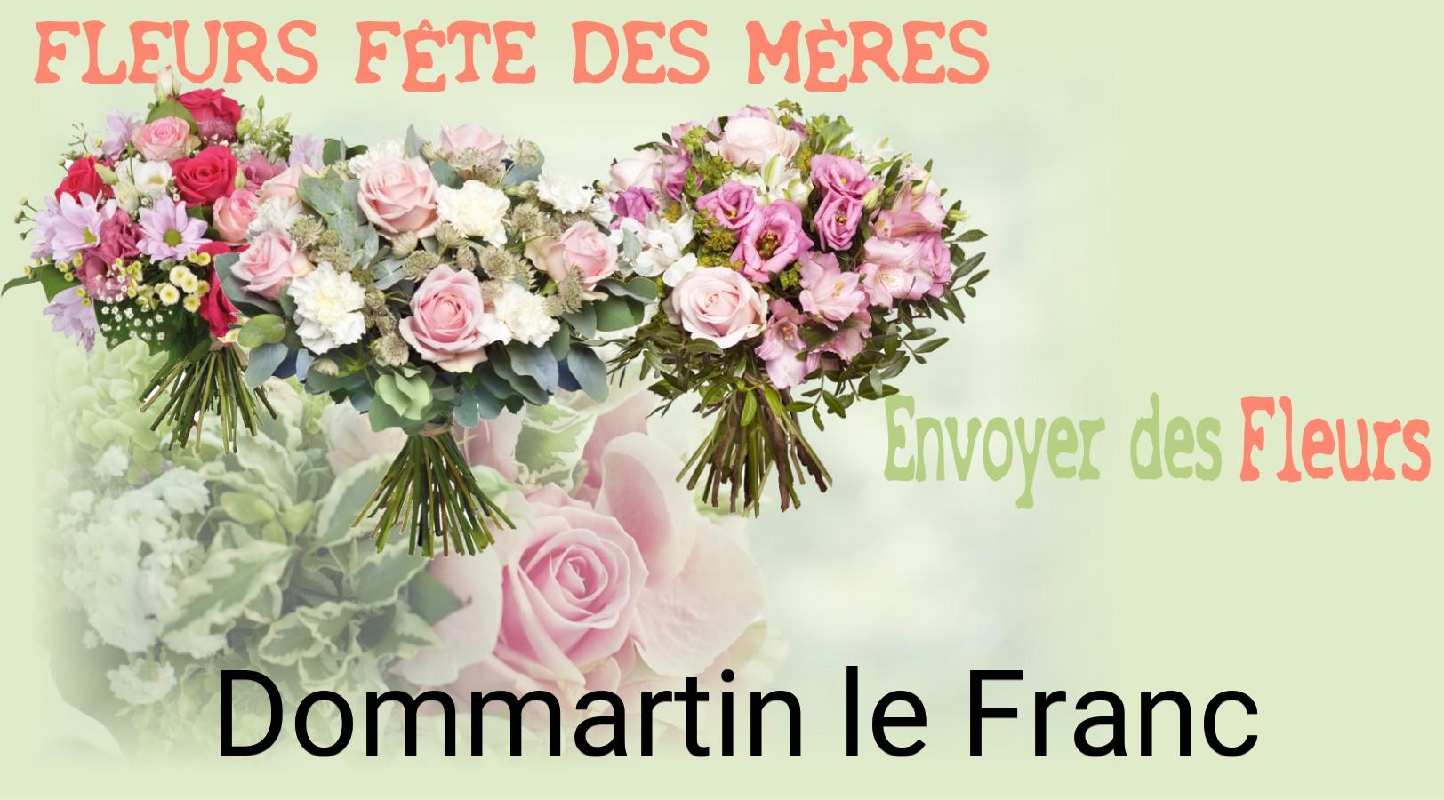 Bouquet de Fête des Mères livré à Dommartin-le-Franc